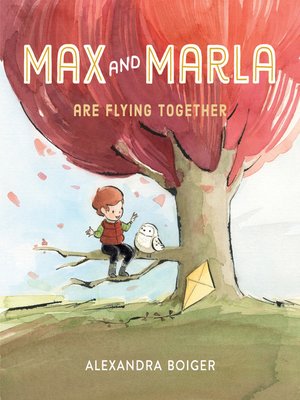 cover image of Max and Marla Are Flying Together